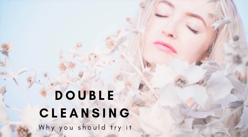 A Guide to Double Cleansing